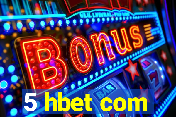 5 hbet com